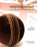 Cover: Empire & Cricket - Unisa Press
