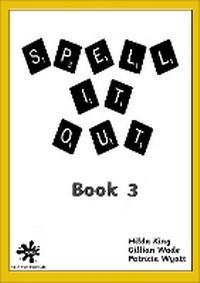 Enlarge image Cover: Spell it Out: Bk. 3 - Hilda King Educational