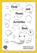 Cover: Cloze and Phonic Activities: Bk. 3 - Hilda King Educational