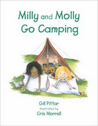 Enlarge image Cover: Milly and Molly Go Camping - Milly Molly Books