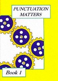 Cover: Punctuation Matters: Bk. 1 - Hilda King Educational