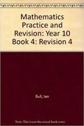 Cover: Mathematics Practice and Revision: Year 10 Book 4 - Phoenix Education Australia