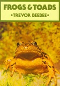 Cover: Frogs and Toads - Whittet Books Ltd