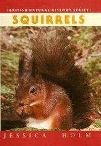 Enlarge image Cover: Squirrels - Whittet Books Ltd