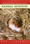 Cover: Mammal Detective - Whittet Books Ltd