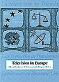 Cover: Television in Europe - Intellect Books