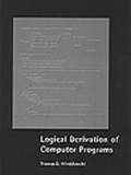 Cover: Logical Derivation of Computer Programs - Intellect Books