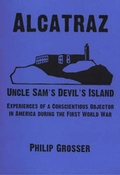 Cover: Alcatraz, Uncle Sam's Devil's Island - Kate Sharpley Library