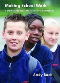 Enlarge image Cover: Making School Work - Greenwich Exchange Ltd