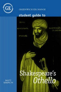 Enlarge image Cover: Student Guide to Shakepeare's "Othello" - Greenwich Exchange Ltd