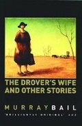 Cover: The Drover's Wife & Other Stories - The Text Publishing Company