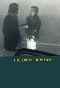 Enlarge image Cover: The Event Horizon - Irish Museum of Modern Art