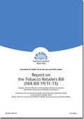 Cover: Report on the Tobacco Retailers Bill (NIA Bill 19/11-15) - TSO
