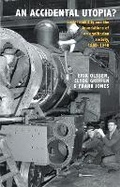 Cover: An Accidental Utopia? - Otago University Press