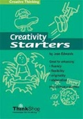 Cover: Creativity Starters - ThinkShop Thinking Resources Ltd