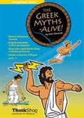 Cover: The Greek Myths Alive! - ThinkShop Thinking Resources Ltd