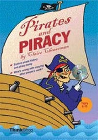 Enlarge image Cover: Pirates and Piracy - ThinkShop Thinking Resources Ltd