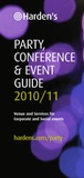 Cover: Party, Conference and Event Guide 2010/11 - Harden's Guides