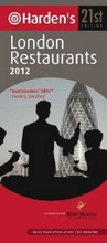 Cover: Harden's London Restaurants 2012 - Harden's Guides