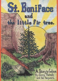 Enlarge image Cover: St. Boniface and the Little Fir Tree - Alfresco Books