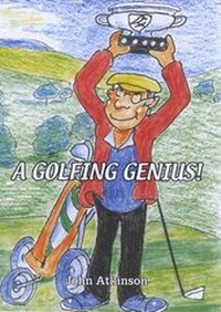 Abbildung von: A Golfing Genius! - Alfresco Books