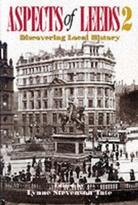 Abbildung von: Aspects of Leeds: v. 2 - Wharncliffe Books