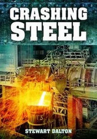 Abbildung von: Crashing Steel - Wharncliffe Books