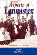 Cover: Aspects of Lancaster - Wharncliffe Books
