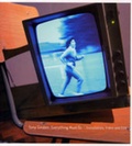 Cover: Tony Sinden: Everything Must Go - University of Sunderland Reg Vardy Gallery
