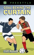 Cover: Goal Behind the Curtain - Christian Focus 4Kids