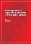 Cover: Weaving Evidence, Inquiry and Standards to Build Better Schools - New Zealand Council for Educational Research (NZCER) Press