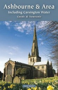 Abbildung von: Ashbourne & Carsington Water Guide & Souvenir - Ashbourne Editions