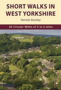 Abbildung von: Short Walks in West Yorkshire - Ashbourne Editions