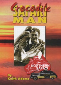 Abbildung von: Crocodile Safari Man - Central Queensland University Press