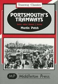 Enlarge image Cover: Portsmouth Tramways - Middleton Press