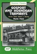 Cover: Gosport and Horndean Tramways - Middleton Press