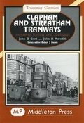 Cover: Clapham and Streatham Tramways - Middleton Press