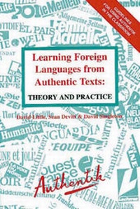 Abbildung von: Learning Foreign Languages from Authentic Texts - Authentik Language Learning Resources Ltd