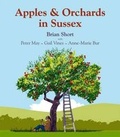 Cover: Apples & Orchards in Sussex - Action in Rural Sussex