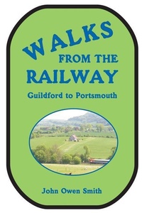 Abbildung von: Walks from the Railway - John Owen Smith