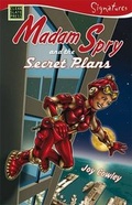 Cover: Madam Spry and the Secret Plans - Clean Slate Press