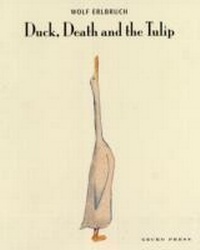 Abbildung von: Duck, Death and the Tulip - Gecko Press