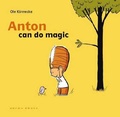 Cover: Anton Can Do Magic - Gecko Press