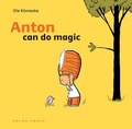 Cover: Anton can do Magic - Gecko Press