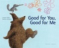 Cover: Good for You, Good for Me - Gecko Press