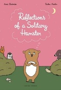 Cover: Reflections of a Solitary Hamster - Gecko Press