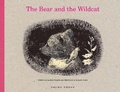 Cover: The Bear and the Wildcat - Gecko Press