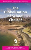 Cover: The Globalisation of School Choice - Symposium Books