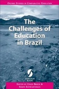 Cover: The Challenges of Education in Brazil - Symposium Books
