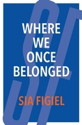 Cover: Where We Once Belonged - Little Island Press